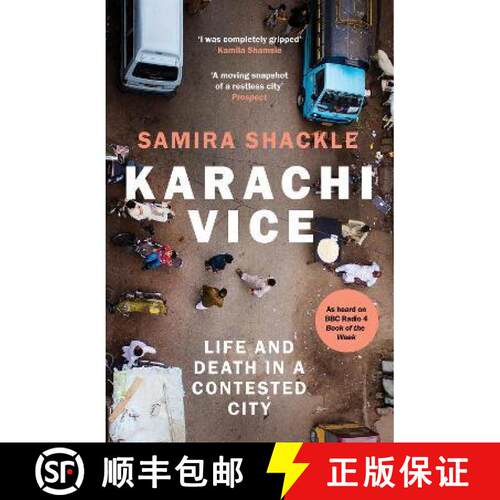 【3-4周达】Karachi Vice: Life and Death in a Contested City [9781783785407]