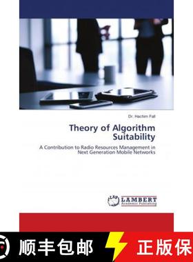 预订 Theory of Algorithm Suitability [9786139905270]