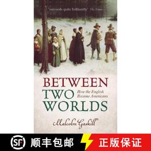 Became 9780199672974 Between How the Worlds 4周达 Two Americans English