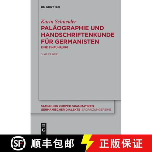 【3-4周达】Paläographie Und Handschriftenkunde Für Germanisten: Eine Einführung [9783110337044]
