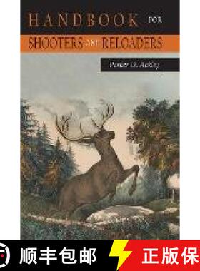 预订 Handbook for Shooters and Reloaders (Volume 1) [9781684227655]
