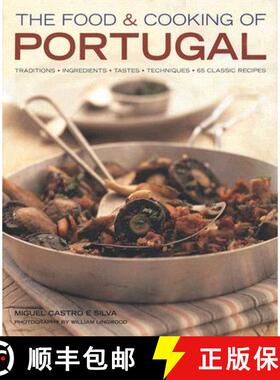 【3-4周达】The Food and Cooking of Portugal: Classic Traditions, Fresh Ingredients and Authentic Tast... [9781903141434]