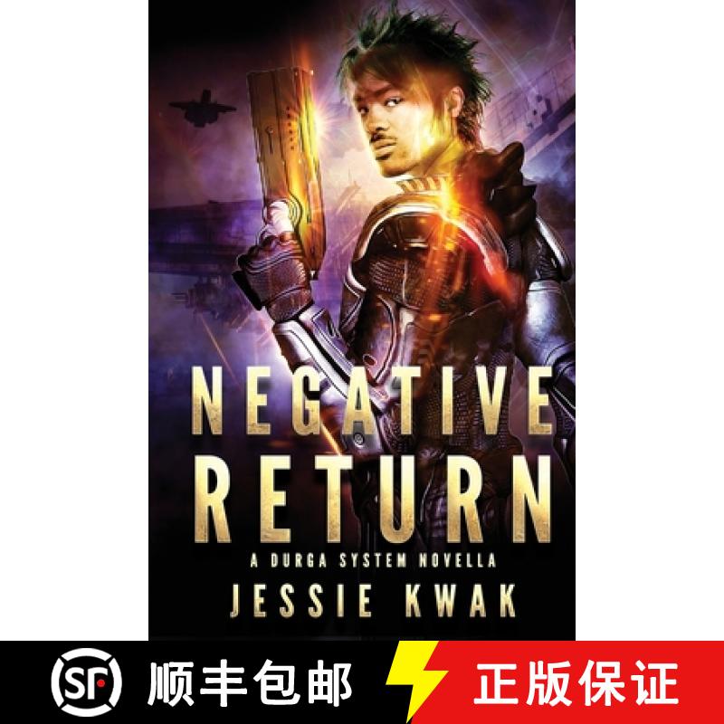 【3-4周达】Negative Return: A Durga System Novella [9781946592019]