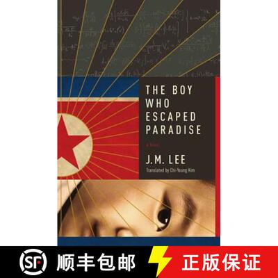 【3-4周达】Boy Who Escaped Paradise: A Novel [9781681776231]