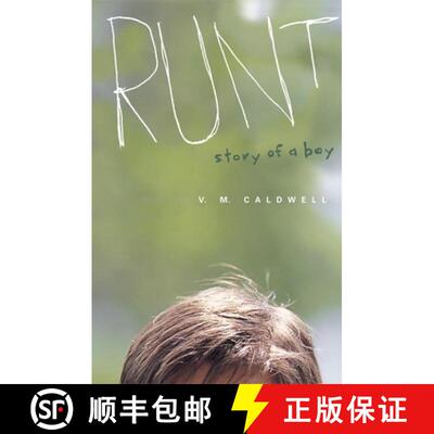 【3-4周达】精装 Runt : Story of a Boy [9781571316622]