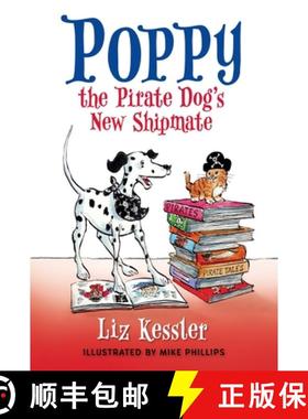 【3-4周达】Poppy the Pirate Dog's New Shipmate [9780763667511]
