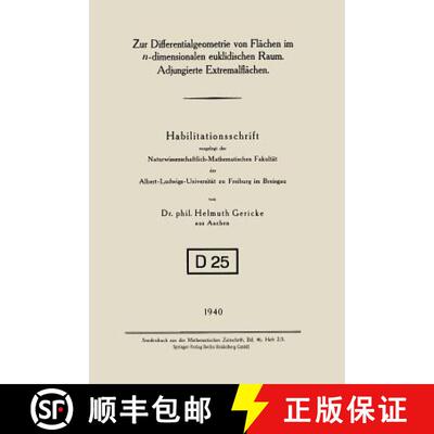 【3-4周达】Zur Differentialgeometrie von Flächen im n-dimensionalen euklidischen Raum. Adjungierte E... [9783662279427]