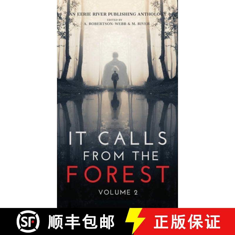 【3-4周达】It Calls From The Forest: Volume Two - More Terrifying Tales From The Woods [9781777275013]