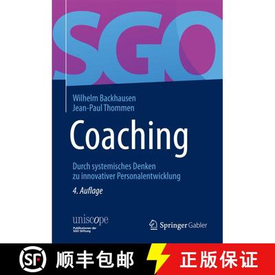 【3-4周达】Coaching: Durch systemisches Denken zu innovativer Personalentwicklung (4., aktualisierte ... [9783834934154]