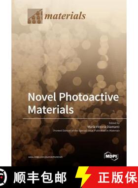 【3-4周达】Novel Photoactive Materials [9783038976509]