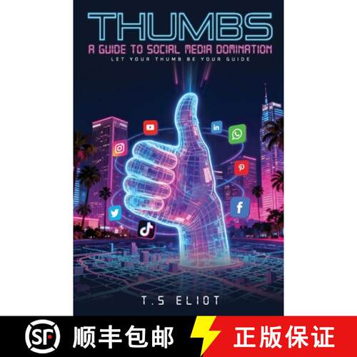 【3-4周达】Thumbs A Guide to Social Media  Domination [9798295539848]