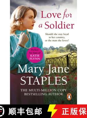 【3-4周达】Love for a Soldier : A captivating romantic adventure set in WW1 that you wont want to p... [9780552178198]