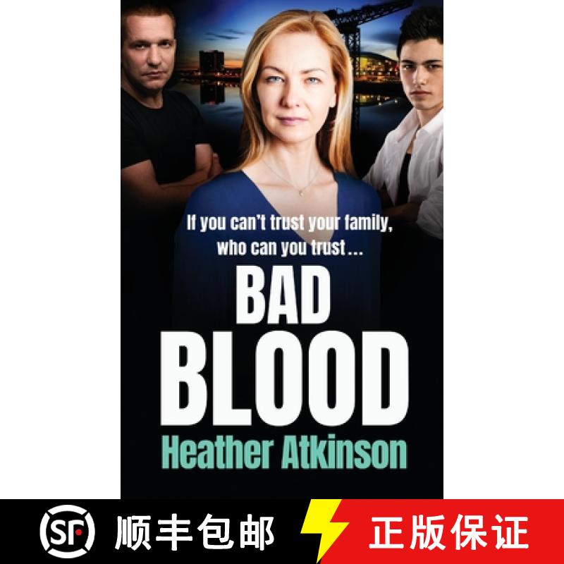 【2-3周达】Bad Blood: The brand new unforgettable gritty thriller from bestseller Heather Atkinson fo... [9781800482722]