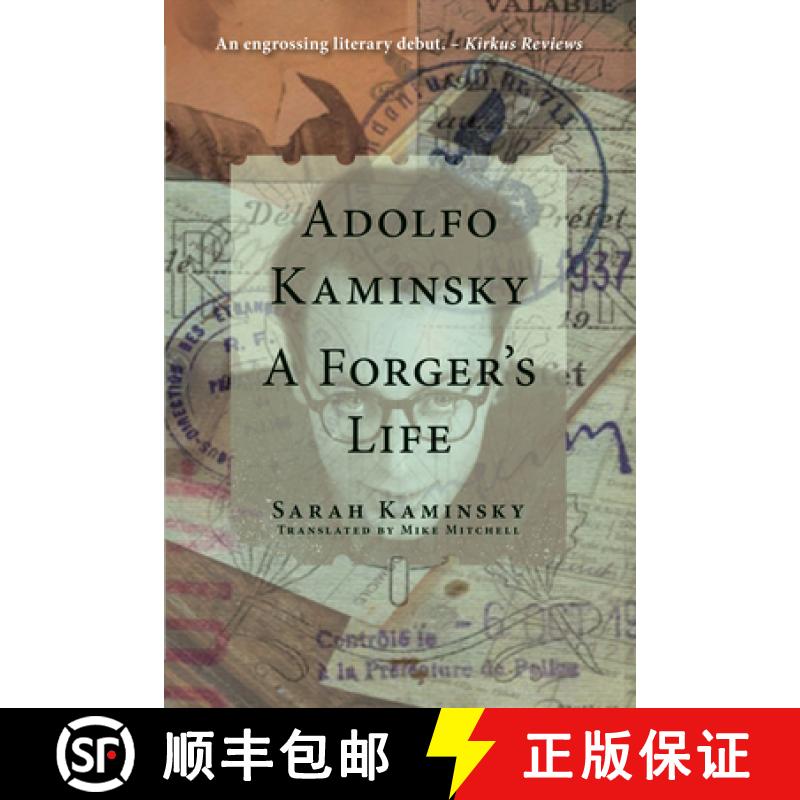 【3-4周达】Adolfo Kaminsky: A Forger's Life: A Forger's Life [9780997003406]