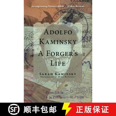 【3-4周达】Adolfo Kaminsky: A Forger's Life: A Forger's Life [9780997003406]