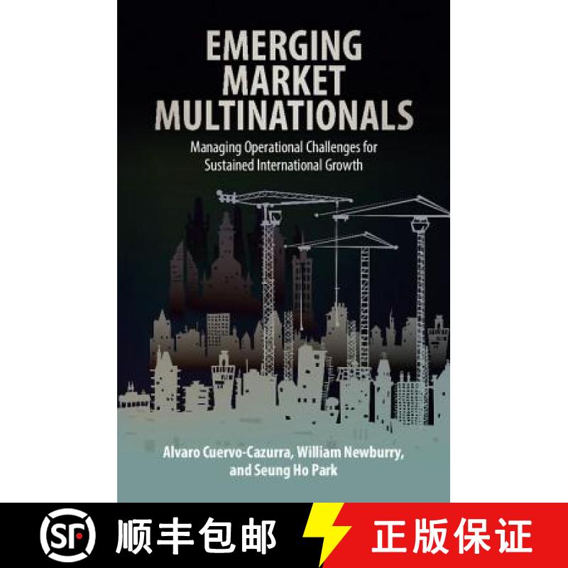 【3-4周达】Emerging Market Multinationals: Managing Operational Challenges for Sustained Internationa... [9781107073142]