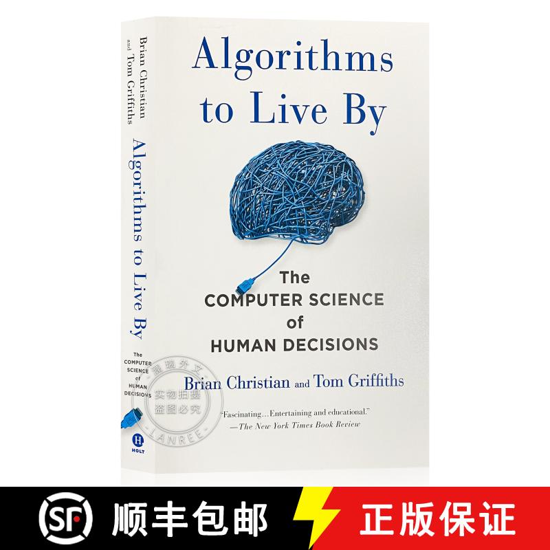 现货 算法之美 指导生活的算法 Algorithms to Live by: The Computer Science of Human Decisions [9781250118363]