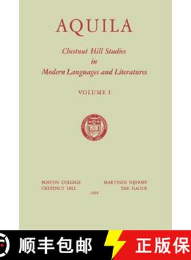 【3-4周达】Aquila : Chestnut Hill Studies in Modern Languages and Literatures [9789401198240]