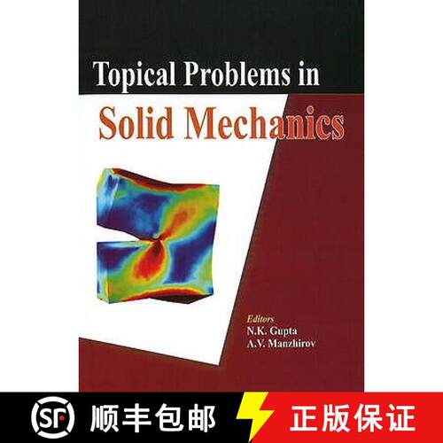 【3-4周达】精装 Topical Problems in Solid Mechanics [9788188901364]