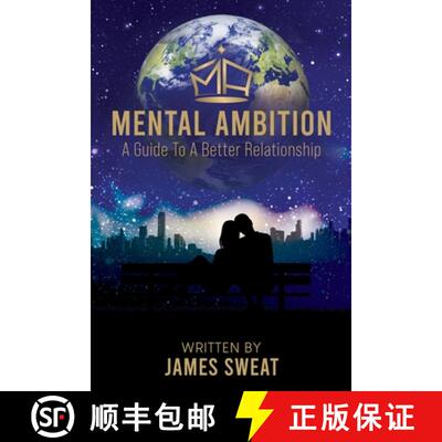 【3-4周达】Mental Ambition: A Guide To A Better Relationship [9798218433475]