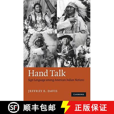 【3-4周达】精装 Hand Talk: Sign Language among American Indian Nations [9780521870108]