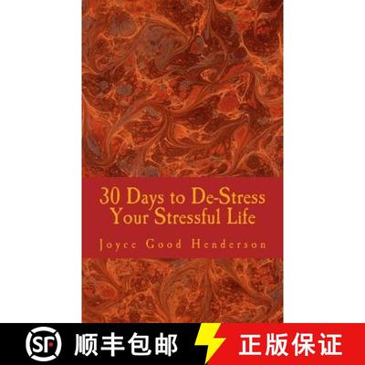 【3-4周达】30 Days to De-Stress Your Stressful Life [9780692206850]