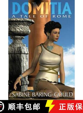 【3-4周达】Domitia: A Tale of Rome [9781434442413]