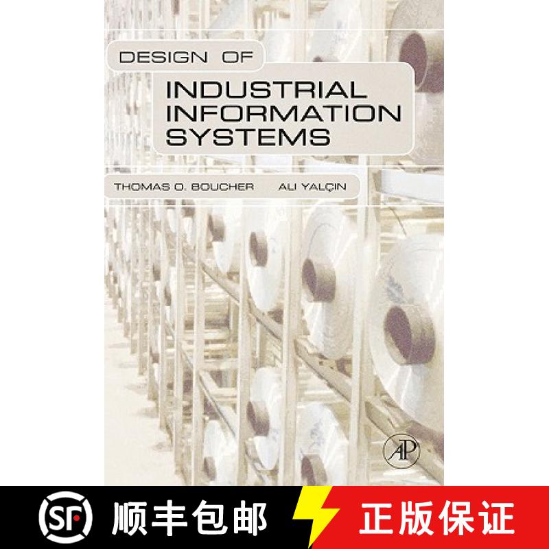 【3-4周达】Design of Industrial Information Systems [9780123704924]