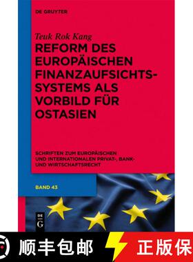 【3-4周达】Reform Des Europäischen Finanzaufsichtssystems ALS Vorbild Für Ostasien [9783110288131]