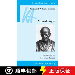 【3-4周达】Gottfried Wilhelm Leibniz: Monadologie [9783050043364]