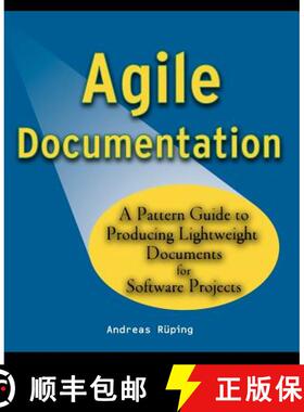 【3-4周达】Agile Documentation - A Pattern Guide To Producing Lightweight Documents For Software Proj... [9780470856178]