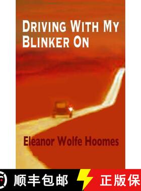 预订 Driving With My Blinker On [9781938230219]