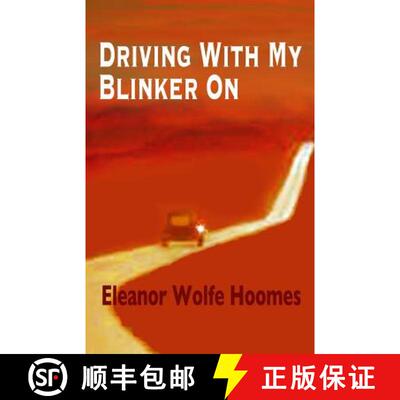 【3-4周达】Driving With My Blinker On [9781938230219]