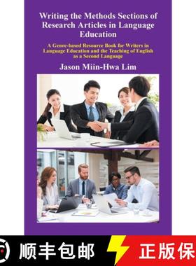 【3-4周达】Writing the Methods Sections of Research Articles in Language Education: A Genre-Based Res... [9781543768275]