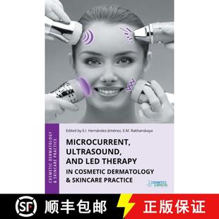 【3-4周达】Microcurrent, Ultrasound, and LED Therapy in Cosmetic Dermatology & Skincare Practice [9781970196207]