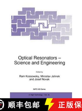 【3-4周达】Optical Resonators - Science and Engineering: Science and Engineering [9780792349624]