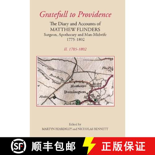【3-4周达】精装 `Gratefull to Providence': The Diary and Accounts of Matthew Flinders, Surgeon, Apoth... [9780901503855]