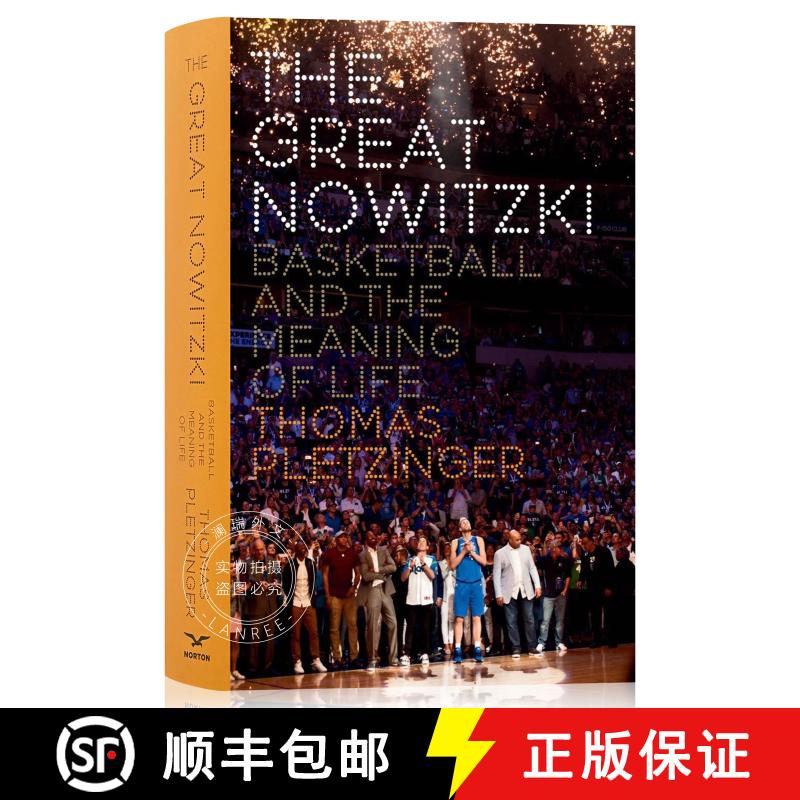 现货 伟大的诺维茨基:篮球与生命的意义 精装 The Great Nowitzki: Basketball and the Meaning of Life [9781324003052]