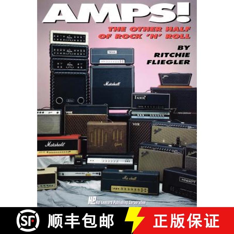 【3-4周达】Amps! : The Other Half of Rock 'N' Roll [9780793524112]