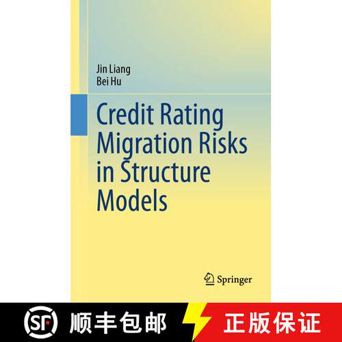 【3-4周达】精装 Credit Rating Migration Risks in Structure Models [9789819721788]