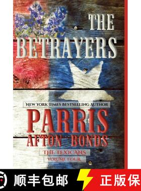 预订 The Betrayers (The Texicans, Volume Four) [9798887840628]