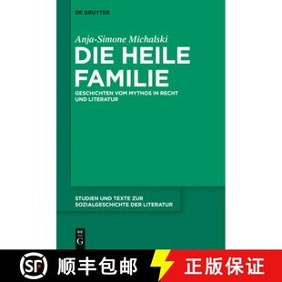 Die Vom 预订 Recht 9783110378887 Familie Literatur Heile Geschichten Und Mythos