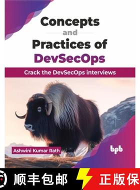 预订 Concepts and Practices of DevSecOps: Crack the DevSecOps interviews (English Edition) [9789355519320]