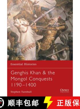 预订 Genghis Khan and the Mongol Conquests 1190-1400 [9781841765235]