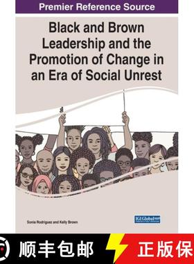 【3-4周达】IGI Black and Brown Leadership and the Promotion of Change in an Era of Social Unrest [9781799872368]