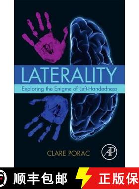 【3-4周达】Laterality: Exploring the Enigma of Left-Handedness [9780128012390]