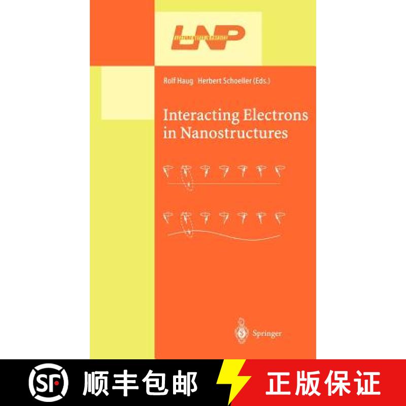 【3-4周达】Interacting Electrons in Nanostructures [9783540422228]