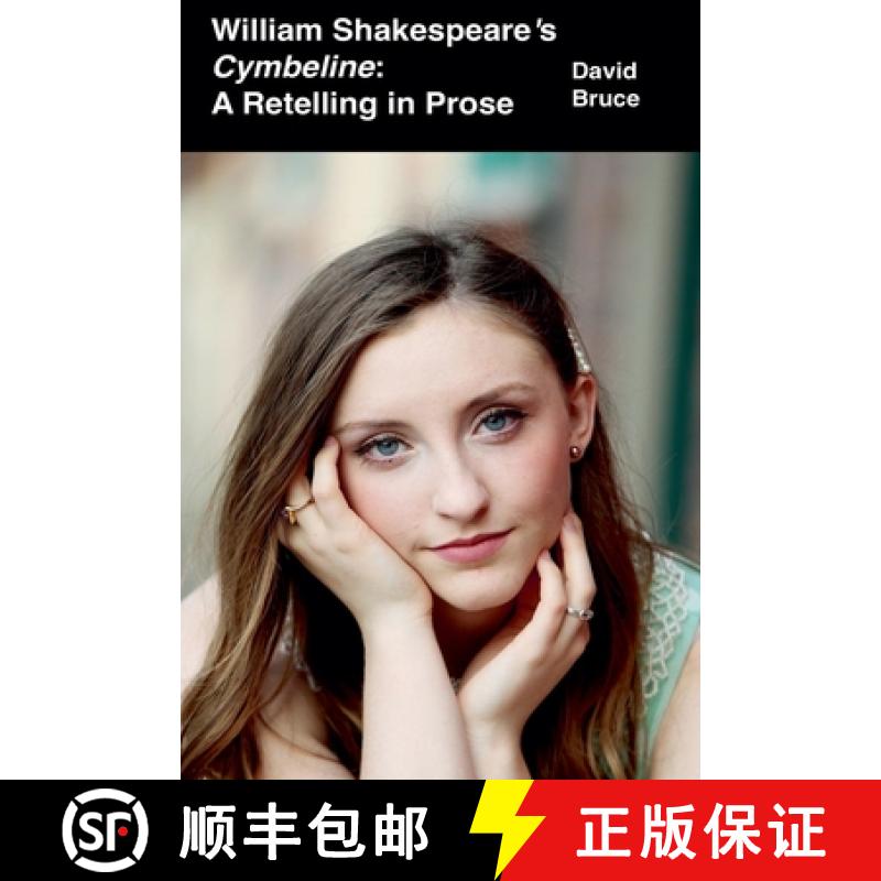 【3-4周达】William Shakespeare’s Cymbeline: A Retelling in Prose [9798201401573]