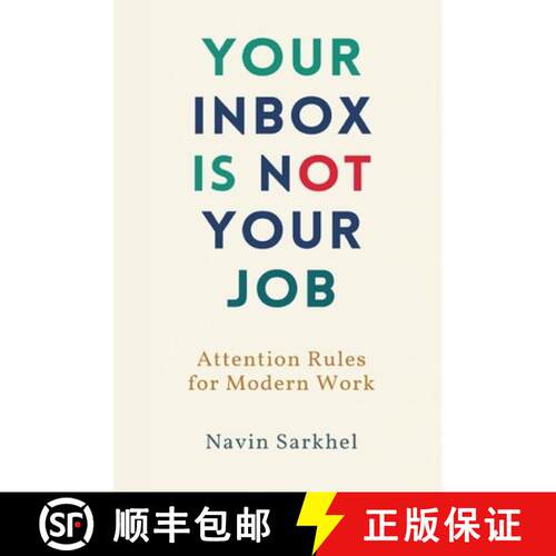 预订 Your Inbox Is Not Your Job:  Attention Rules for Modern Work [9788169888776]