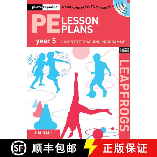 【3-4周达】PE Lesson Plans Year 5: Photocopiable gymnastic activities, dance and games teaching progr... [9781408109922]